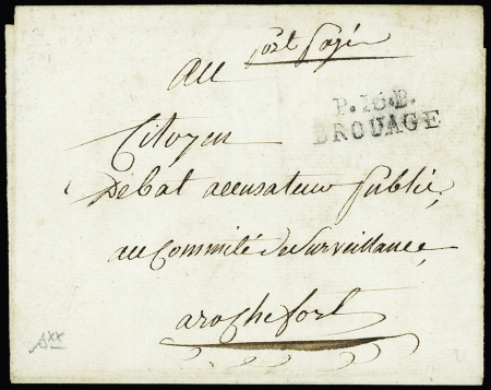 Brouage : MP "P 16 P Brouage" + Port payé "manuscrit adressée au citoyen Débat accusateur public de Rochefort (sans date mais forcément entre 1792 et 1794), ind 23, rare et TB