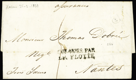 Lettre de La Havane (1821) pour Nantes avec marque d'entrée sur 2 lignes "Colonies par La Flotte" (Salles n°64 - Dubus n°19), ind 20. Rare et TB