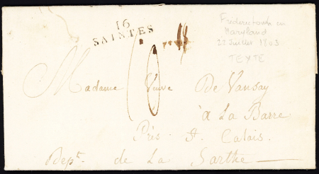 Lettre de Frederick Town (Maryland - USA) pour St Calais (Sarthe) avec MP "16 Saintes" utilisée comme entrée maritime, ind 19. RR et TB