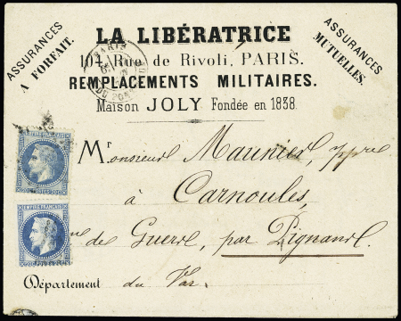 N°29, 2 pièces, OBL étoile 17 + CAD "Paris R. du Pont-Neuf" (1870) sur enveloppe à en-tête "la Libératrice-assurances à forfait - remplacements militaires" (les appelés militaires étaient tirés au sort et pouva