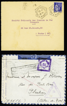 2 lettres : n°365 OBL hex "Croiseur Duguay-Trouin (27.6.38) et lettre en franchise avec CAD hex "croiseur Duguay Trouin" (26.7.40) + griffe noire encadrée "retour à l'envoyeur voyage Indochine-France du 17 mai 1940 in