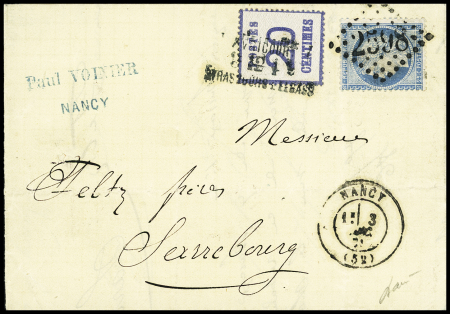 N°60 OBL GC 2598 + T17 Nancy (3.12.71) + Alsace n°6 OBL linéaire "Avricourt Strassburg i Elsass" sur lettre de Nancy pour Sarrebourg. TB