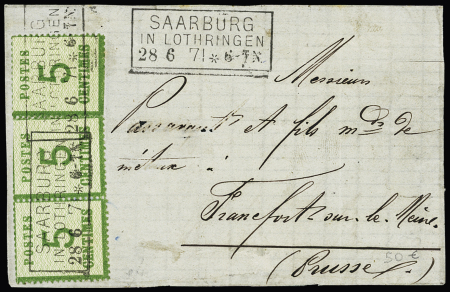 Alsace n°4, 5c vert-jaune, bande de 3 (dentelure du haut coupée aux ciseaux) OBL CAD rectangulaire "Saarburg in Lothringen" (28.6.71) sur lettre pour Francfort (Prusse). TB