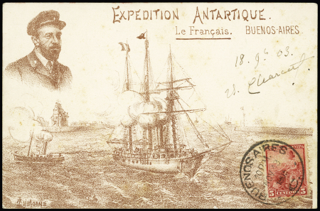 Argentine n°115 OBL Buenos Aires (19 nov 1903) sur carte postale d'Argentine sépia "Expédition Antartique Le Français Buenos Aires" avec signature autographe de Charcot. RR et TB