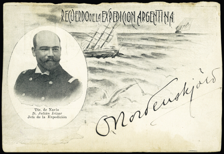 Carte postale "Recuerdo de la expedicion argentina" (1903) avec en médaillon le lieutenant de vaisseau D.Julian Irizar, chef de l'expédition, avec signature autographe d'Otto Nordenskjold. B/TB