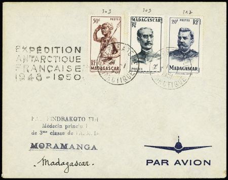 Madagascar n°303 + 309 + 317 OBL CAD "Terre Adélie Antarctique" (21.1.1951) sur lettre pour Moramanga Madagascar avec CAD d'arrivée 3 avril 51, AFF RRR en timbres de Madagascar. TB, RRR