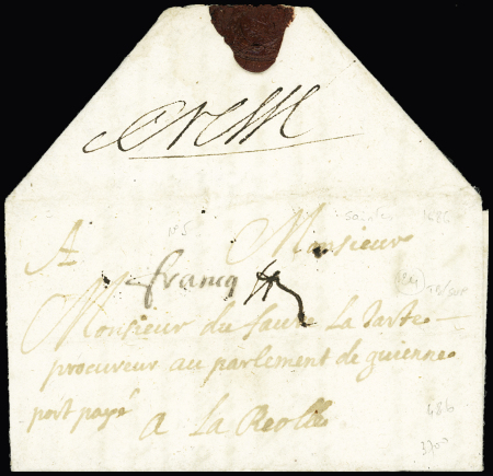 Saint Savinien : lettre de 1686 avec marqie manuscrite "Francq" + paraphe + "pressé" en port payé pour le procureur du parlement de Guyenne à la Réole, rareté, ind 24, TB