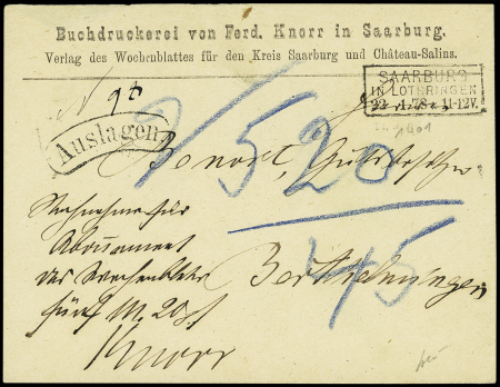 Lettre sans timbre avec CAD encadré "Saarburg  in Lothringen" (22.1.78 - jour et mois espacés avec une étoile) + griffe encadrée "Auslagen". TB