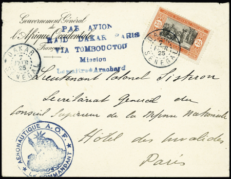7.2.1925 Dakar - Paris - lettre AFF Sénégal n°76 OBL Dakar 7 fev 25, avec griffe bleue "par avion raid Dakar - Paris via Tombouctou mission Lemaitre - Arrachard + cachet bleu avec déesse assise "Aéronautique AOF le 