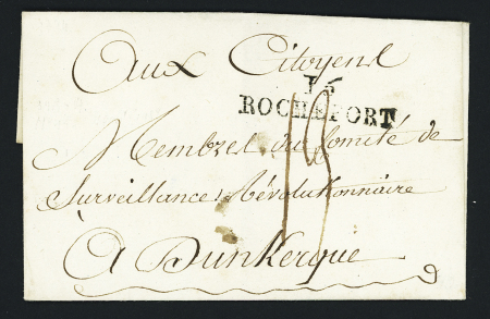 MP "16 Rochefort" (39x11mm) + taxe 13 manuscrite sur lettre adressée au comité de surveillance révolutionnaire de Dunkerque (1794), ind 8. TB
