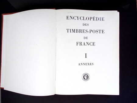 Académie de philatélie. Encyclopédie des timbres poste de France - Tome 1 et annexes (2 volumes bistres reliés) (1968)