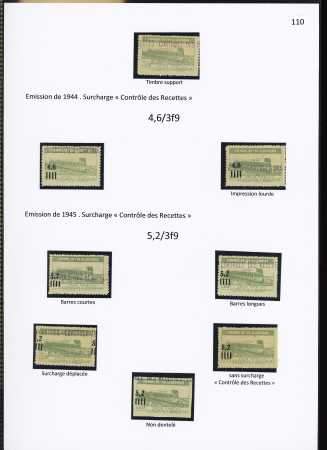 N°132/134 Ensemble de 7 timbres : 4,6/3f9, impression lourde, 5,2/3f9, barres courtes, longues, surch. à cheval, sans surch. « C. des R. », ND