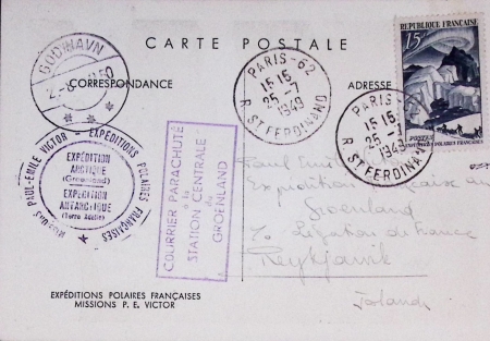 N°829 OBL Paris 62 (25.7.1949) sur carte postale EPF (aurore boréale) avec grand cahet rond bleu Missions (au pluriel) PEV Arctique-Antarctique + cachet rectangulaire violet "Courrier parachuté à la station centrale