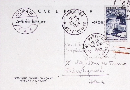 N°829 OBL Paris 62 (25.7.49) sur carte postale EPF (aurore boréale) adressée à Paul Emile Victor au Groenland, avec en plus CAD "Godhavn" (21.8.1950), petite trace de trombone rouillé sinon TB