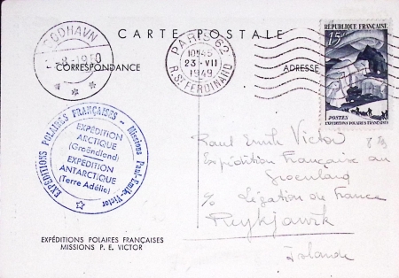 N°829 OBL mec Paris 62 (23.7.1949) sur carte postale aurore boréale avec CAD Godhavn (2.8.1950) + grand cachet bleu Missions PEV Arctique - Antarctique. TB