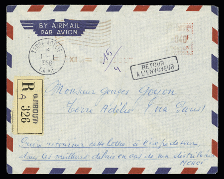 Lettre recommandée avec EMA rouge de Djibouti (8.12.1955) pour la Terre Adélie avec CAD d'arrivée au recto "Terre Adélie TAAF" (1.1.1956 - Norsel - réouverture du service postal). TB