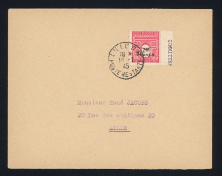 N°710, 2F40 Arc de Triomphe rose carminé, BDF, OBL CAD "Lille poste restante" (16.2.45) seul sur lettre, pas au tarif mais belle pièce d'attente. TB.  