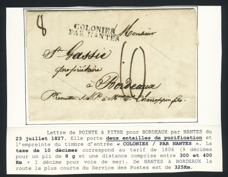 Lettre de Pointe à Pitre pour Bordeaux par Nantes avec MP d'entrée "colonies / par Nantes" (Salles n°61) (1827) avec 2 entailles d purification. TB