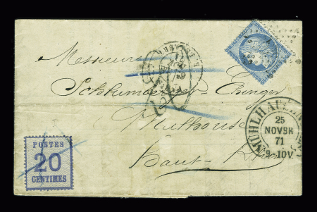 N°60 OBL étoile 24 + CAD "Paris R. de Cléry" (24 nov 71) sur lettre pour Mulhouse avec Alsace n°6 annulée croix au crayon bleu avec à côté grand CAD fer à cheval "Muhlhausen im els" et taxe 20 noire façon manus