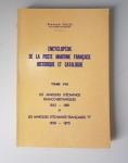 Raymond Salles - La poste maritime française, tome 7,8,9 (index - marques d'échange, agences consulaires dédicacés à Jacqueline caurat)