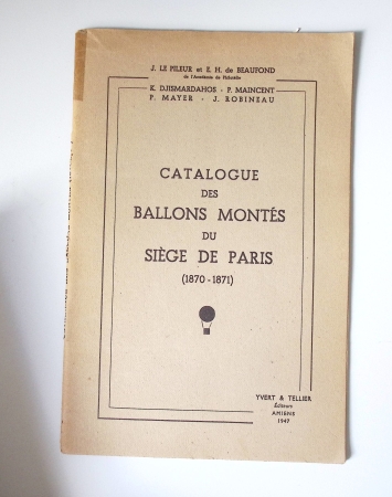 5 ouvrages sur les ballons montés dont Le Pileur : les aérostats-poste et les 3 livres de Gérard Lhéritier (bleu-blanc-rouge)