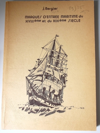 7 volumes sur les entrées maritimes et sur l'histoire postale de la Loire Inférieure (Bergier). Bon ensemble