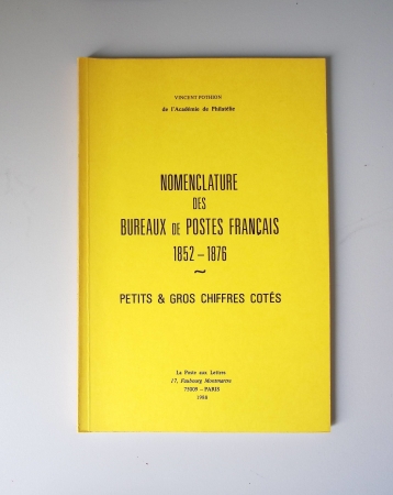 ouvrages divers dont poste maritime, initiation aux oblitérations (Ed. 1976 et 1996) et histoire de la poste des origines à 1703