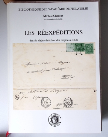 Michèle Chauvet : 4 ouvrages : Introduction à l'histoire postale (tome 1 et 2) - Les bureaux taxateurs - Les réexpéditions