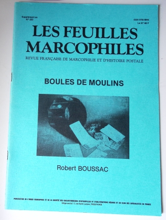 30 numéros spéciaux des Feuilles Marcophiles dont Les Boules de Moulins