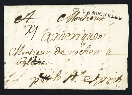 Lettre du Cap (Saint-Domingue) pour Bollène (Vaucluse) (1717) avec MP d'entrée "De la Rochelle" (L n°3A, sans points entre les mots) et mention manuscrite "Par le St Esprit", ind 26. RR et TB
