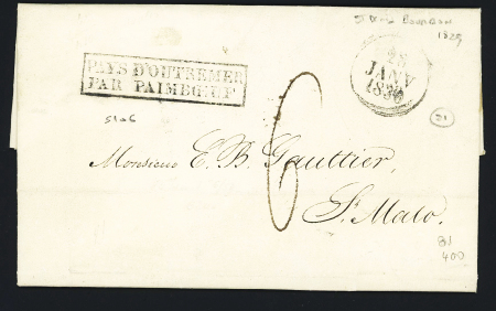 Lettre de Saint-Denis (Ile Bourbon) pour Saint-Malo avec marque d'entrée encadrée "Pays d'Outremer par Paimboeuf" + dateur "A" (1830), ind 21. TB
