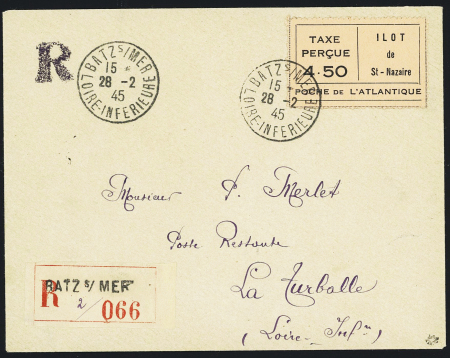 Timbre saumon "taxe perçue 4.50 Ilot de St Nazaire" OBL Batz-s-Mer (28.2.45 - 1er jour) sur lettre recommandée pour La Turballe avec arrivée. TB
