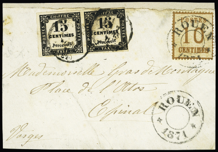 Alsace n°5 OBL cachet provisoire "Rouen 1871" répété à côté sur devant de lettre avec timbre-taxe n°3 en paire OBL Epinal sur devant de lettre, rareté (la lettre a été taxée à 30c car considérée comme non