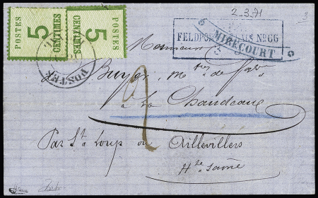 Alsace n°4, 2 pièces, OBL petit cachet rond provisoire "Postes Epinal 1871", à côté cachet rect bleu "K. PR feldpost-relais n°66" + marque tronquée cintrée "Mirecourt" sur lettre pour Aillevillers (Haute-Saône) 