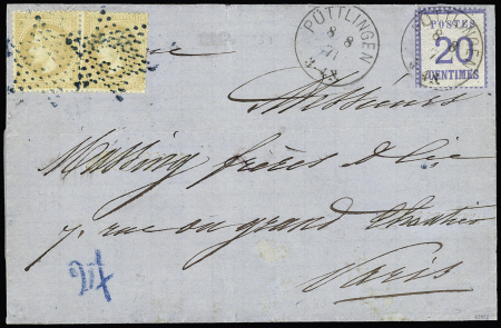 Alsace n°6 OBL CAD "Puttlingen" (8.8.71) + n°28 en paire OBL étoile bleue évidée sur lettre pour Paris. TB