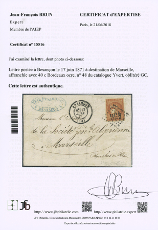 N°48, 40c Bordeaux ocre, OBL GC 456 + T17 Besançon (17 juin 71) sur lettre pour Marseille, certificat JF Brun. TB