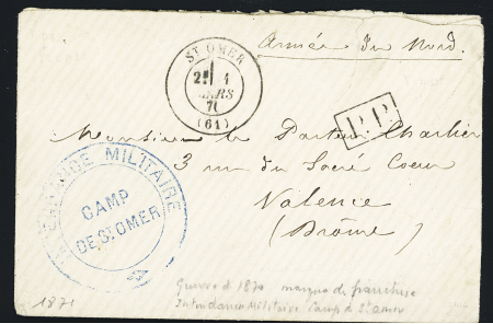 Saint-Omer : lettre en franchise avec T17 "St Omer (61)" (1 mars 71) + "PP" encadré noir + mention manuscrite "Armée du Nord" + cachet bleu "Intendance militaire camp de St Omer". TB