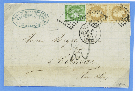 N°28 en paire + 42 OBL GC 1364 + T17 Dunkerque (19 sept 71) sur lettre pour Colmar avec taxe allemande tampon façon manuscrite. TB