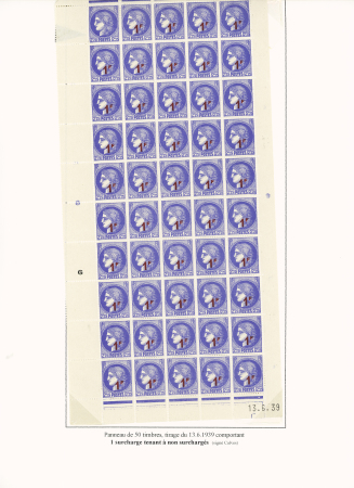 N°487, 1F sur 2F25 Outremer panneau de 50 avec coin daté 13.6.39 très belle variété 1 timbre non surchargé tenant à 49 timbres surchargés. TB. Cote 2000€. Signé Calves