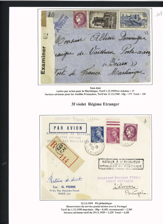 39 plis à base du n°376 dont destinations (Indochine, Nouvelle-Calédonie dont 1 lettre pour Saïgon 1941 saisie puis libérée en 1946), la Martinique (vers porte-avions Béarn). Beau lot
