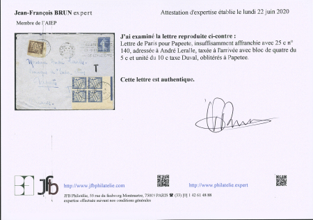 N°140 OBL mec "Paris XVI place Chopin" (1923) sur lettre adressée à André Leralle à Papeete avec colonies générales timbres-taxe n°18, bloc de 4 CDF + timbre taxe n°19 OBL CAD "Papeete Tahiti". RR et TB. Certifi