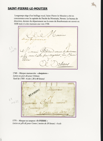 Saint Pierre le Moutier : 8 plis avec marques postales : "DeStPierre" (manuscrit 1740, L3, ind 19) - "St Pierre" (1775 - L3 - ind 22) - "St Pierre le Moutier" (vers 1790 - L2 - ind 13) - "56 St Pir L Moutier" (1793 - ind