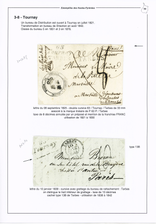 Tournay : 5 lettres dont cursive double "63 Tournay Tarbes" (1825 - ind 18) et 3 cursives "63 Tournay" (ind 10 chaque). TB