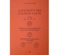 Jean Chevalier, Catalogue des cachets à date type 22