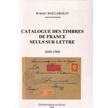 Robert Baillargeat, Catalogue des timbres de France