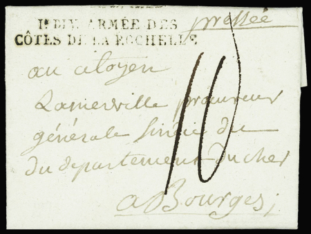 MP "1e div Armée des côtes de la Rochelle" sur lettre pour Bourges avec taxe manuscrite 10. RR et TB