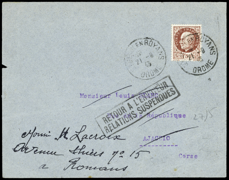 N°517 OBL St Jean en Royans Drome (21.9.43) sur lettre pour Ajaccio avec griffe noire encadrée "retour à l'envoyeur relations suspendues". TB
