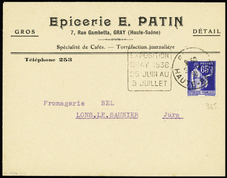 N°365 OBL "Gray Haute-Saone" (1938) + Daguin à gauche "exposition Gray 1938 25 juin au 3 juillet" sur lettre. TB
