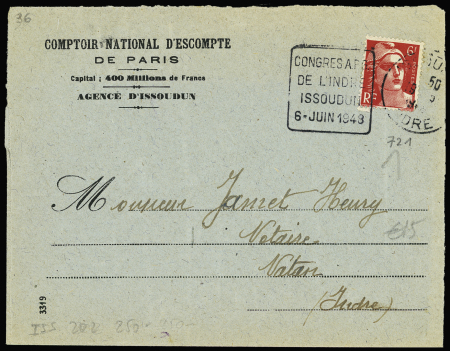 N°721 OBL "Issoudun Indre" (1948) + Daguin à gauche "Congrès APG de l'Indre Issoudun 6 juin 1948" sur lettre. TB