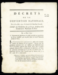 11 DECRETS sous LA REVOLUTION relatifs à l'Organisation de la GENDARMERIE NATIONALE: indemnités des jours de garde, nouvelles Compagnies gendarmes à pied 17 août 1792, gendarmes préposés à la garde des détenus é